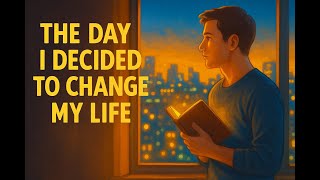 The Day I Decided to Change My Life || English Listening Story With Meanings