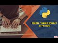 Python Tabbed Widget | How to create tabbed widget in Tkinter | Creating Tabbed widget in Python