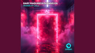 Wakeup Call (Extended Mix)