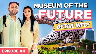 Museum Of The Future Dubai Full Tour | Complete Detail | World's Most Beautiful Building