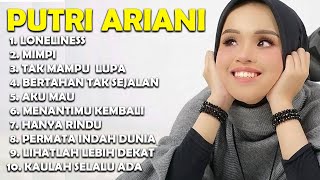 Full Album Putri Ariani | Loneliness | Mimpi | Suara Emas Menggemparkan Dunia