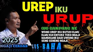 🟢 GUS BAHA || DI SAAT ORANG YANG JADI IMAM _ ORANG YANG KAU BENCI