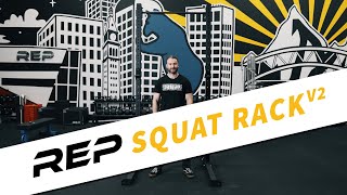 REP Squat Rack V2 | Product Overview | REP Fitness