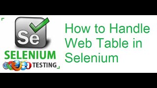 Selenium Class 52: How to Handle Web Table in Selenium