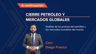 Cierre mercados globales y petróleo - Enero 23 / 2024