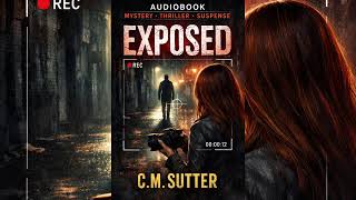 🎧 EXPOSED | A Gripping Mystery Thriller Audiobook That Will Keep You Awake #MysteryAudiobook