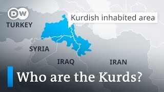 Who are the Kurds and why don't they have their own country? | DW News
