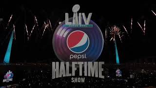 Super Bowl LIV: Pepsi Halftime Show Opening