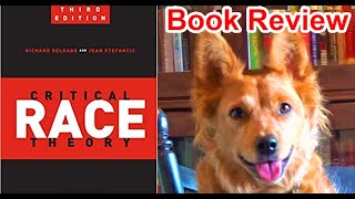 Critical Race Theory an Introduction - Radical Reviewer