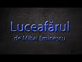 Luceafarul | Mihai Eminescu | Carti Audio | Poezii, Proza, Psalmi #mihaieminescu #luceafarul