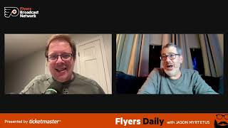 Flyers Daily with Jason Myrtetus 2-17-2025