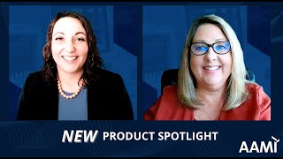 AAMI New Product Spotlight: What You Should Know