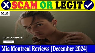 Mia Montreal Reviews (Dec2024) - Is This An Authentic Website? Find Out! | Scam Inspecter