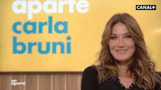 En Aparté avec Carla Bruni - CANAL+