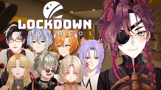 【LOCKDOWN Protocol】Oh boy, here we go again. | w/ Shina, Agil, James, Ave, Akemi, Sora, Shiroi