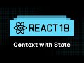 React 19 Tutorial - 35 - Context with State