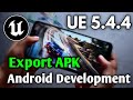 Android Mobile Game Export Development Debug UE5.4.4 Android Game Export 5.4.4 UE #ue5 #unrealengine