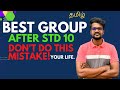 Career Guidance|After Std 10|Best Group to Choose|Tamil|Muruga MP#career#after10#bestgroup#after10