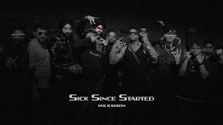 Sick Since Started (Official Visualizer Audio)-Jas Kahlon