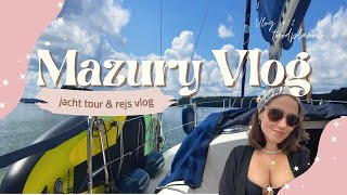 mój sposób na chill i relaks | taodplanow travel vlog | Mazury 2024 | supy i żeglarstwo | Antila 30