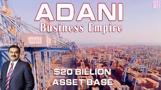 Adani Group Business Empire | How big is Adani Group? | Gautam Adani