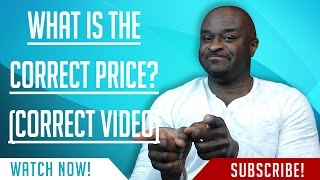 What Is The Correct Price???(Correct Video)