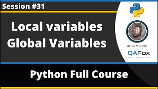 Local and Global Variables in Python (Python Tutorial - Part 31)