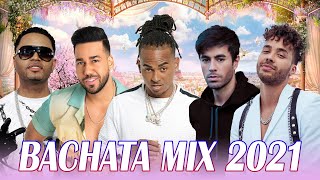 BACHATA MIX 2021 LO MEJOR - Aventura, Prince Royce, Shakira, Natti Natasha, Romeo Santos