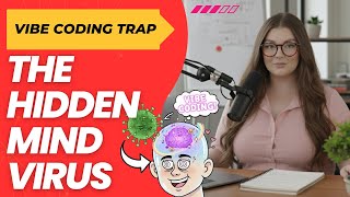 The "vibe coding" mind virus explained…