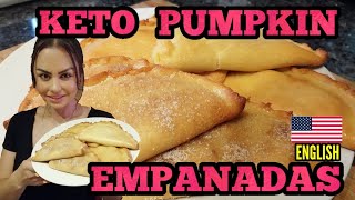 KETO PUMPKIN EMPANADAS AND VANILLA EMPANADAS