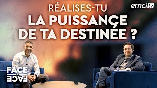 Réalises-tu la puissance de ta destinée ? - Face à Face - Luc Dumont