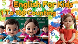 Learn Numbers 1-100 with Fun Animations | Easy Counting Video for Kids (2-5 Year) 🔢 | Little Marvels