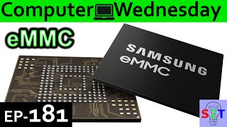 eMMC Explained {Computer Wednesday Ep181}