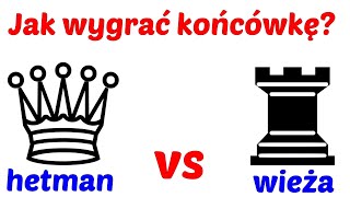 SZACHY 111# Końcówki szachowe ciężkofigurowe. Jak wygrać końcówkę szachową hetman vs wieża?