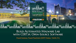Build Automated Malware Lab with CERT.pl Open-Source Software