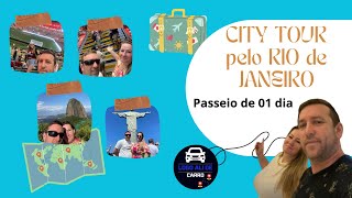 City Tour pela cidade do Rio de Janeiro