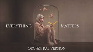 Everything Matters - Aurora | Epic Orchestral Version (Remix - Reworked)