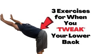 3 Exercises for Low Back Pain Relief