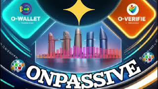 #ONPASSIVE || Onpassive New Update || Founder's के लिए अगला और Final महत्वपूर्ण Update | Ash के