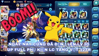 Poke Đại Chiến | Ngày này cũng đã đến! lên Lv95 Up Full Đồ cho cặp rồng Phụ Kiện Lc lên vội''