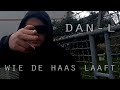 DAN-L X WIE DE HAAS LAAFT X OFFICIAL HASE VIDEO X BEAT BY ACCENT BEATS