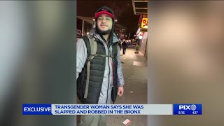 Transgender woman says she was slapped and robbed in the Bronx