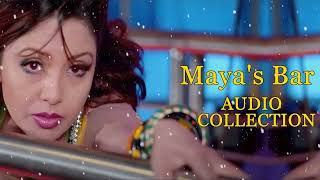 MAYA'S BAR NEPALI MOVIE - AUDIO SONG COLLECTION