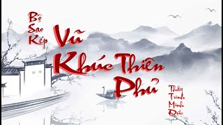 BỘ SAO : VŨ KHÚC THIÊN PHỦ (PHẦN 2)| TỬ  VI VÀ VẬN MỆNH | THẦY TRÌNH MINH ĐỨC