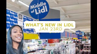 LIDL MIDDLE AISLE | WHAT'S NEW | WHAT'S LEFT | JANUARY 23RD 2025 | PRODUCT REVIEW