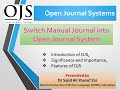 Open Journal Systems: Introduction, Importance and Features