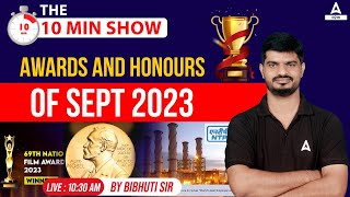 Awards And Honours 2023 | Awards And Honours 2023 Current Affairs | 10 Min Show By Bibhuti Sir