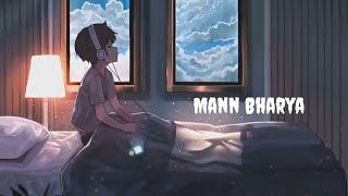 mann bharya lofi version|sad song |@decentlofisongs1292