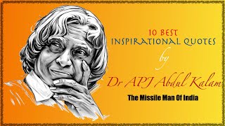 10 Best Inspirational quotes by Dr APJ Abdul Kalam [Students & Success]