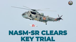 Navy And DRDO Successfully Validate Key Capabilities Of NASM-SR